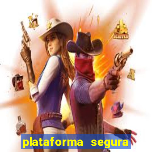 plataforma segura de jogos para ganhar dinheiro